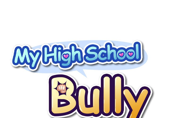 My High School Bully - Chapter 12 - Read Manhwa, Manhwa Hentai, Manhwa 18,  Hentai Manga, Hentai Comics, E hentai, Porn Comics